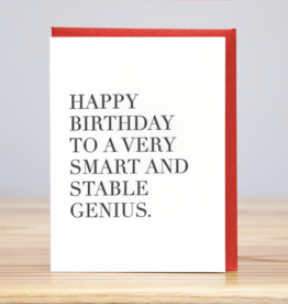 Huckleberry Letter Press Smart And Stable Genius Birthday Card