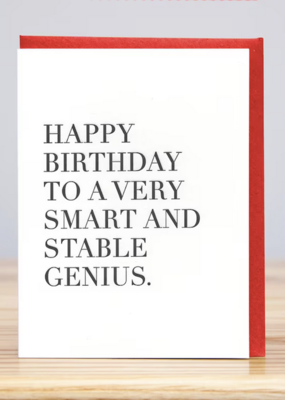 Huckleberry Letter Press Smart And Stable Genius Birthday Card