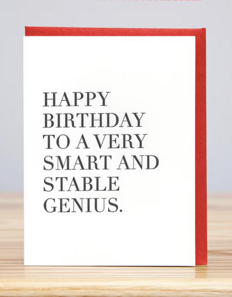 Huckleberry Letter Press Smart And Stable Genius Birthday Card