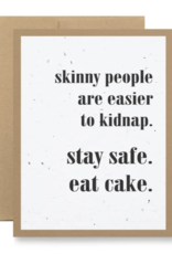 Seedy Skinny People Card