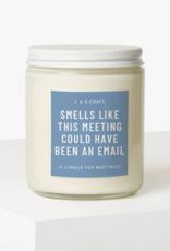 CE Craft Smells Like This Meeting Could Have Been An Email Candle