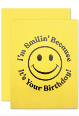 The Social Type Smilin'  Birthday Card