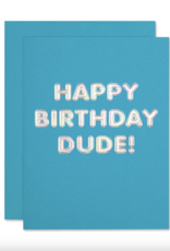The Social Type Dude Hologram Birthday Card