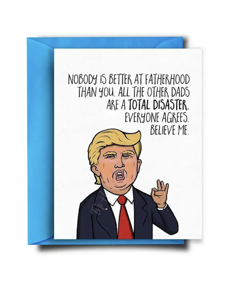 Trump Fatherhood Rant Card