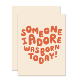 The Social Type Adore Birthday Card