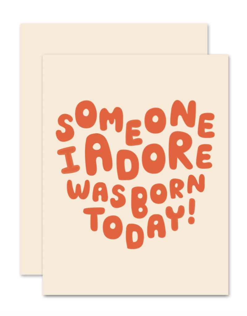 The Social Type Adore Birthday Card