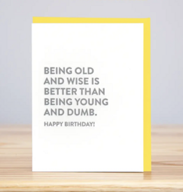 Huckleberry Letter Press Old And Wise