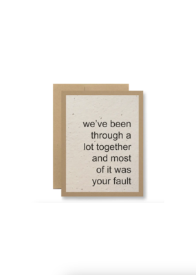 Seedy Cards Your Fault Card