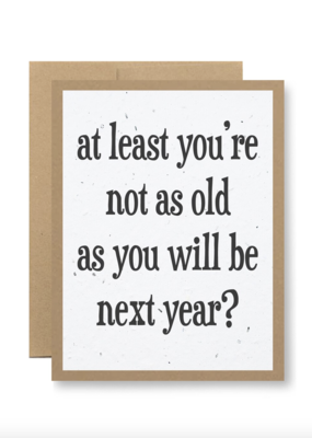 Seedy As Old As Next Year?