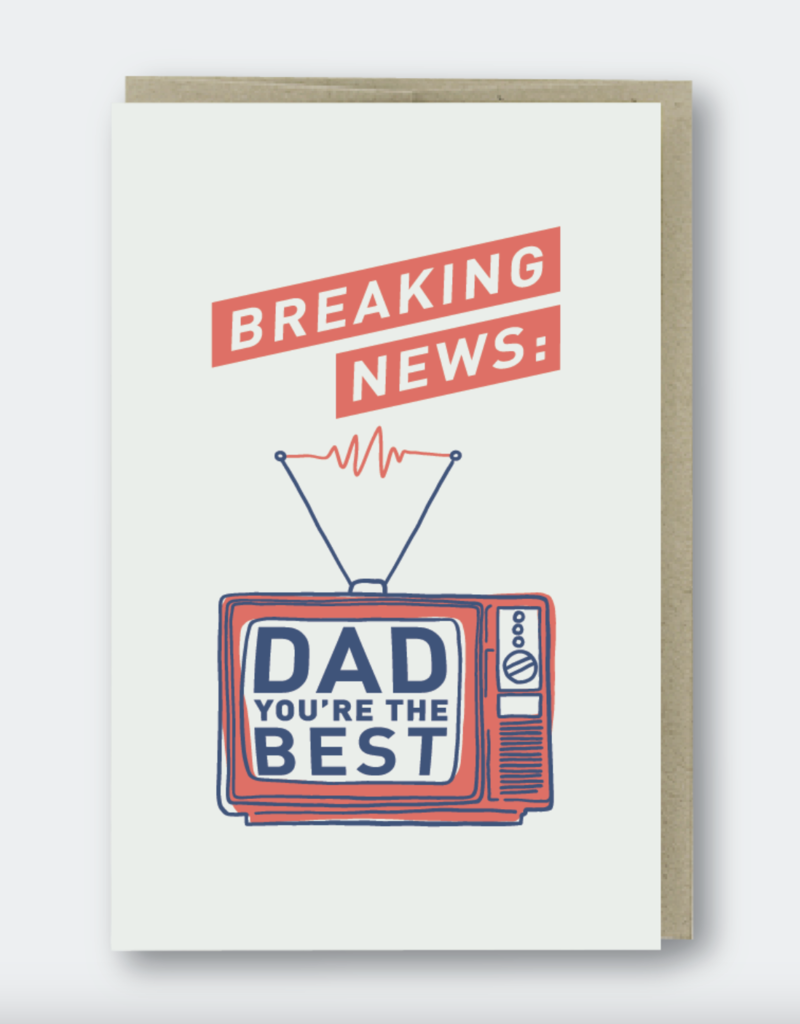 Pike Street Press Breaking News Dad Card