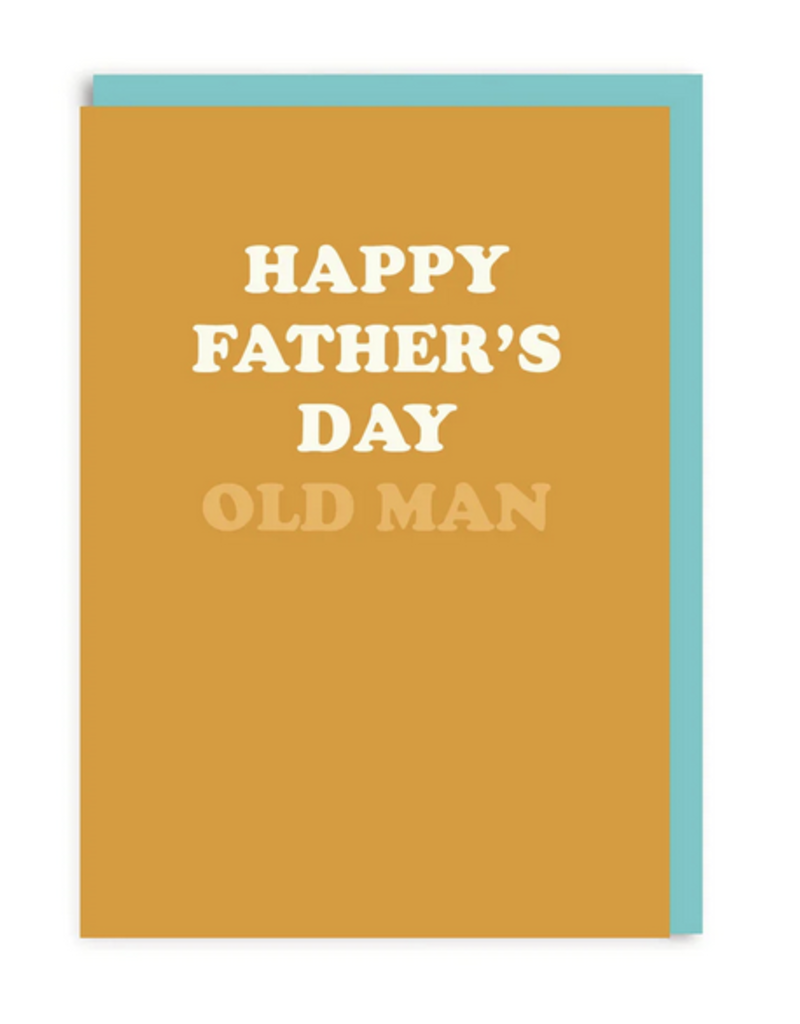 Ohh Deer Happy Father's Day Old Man