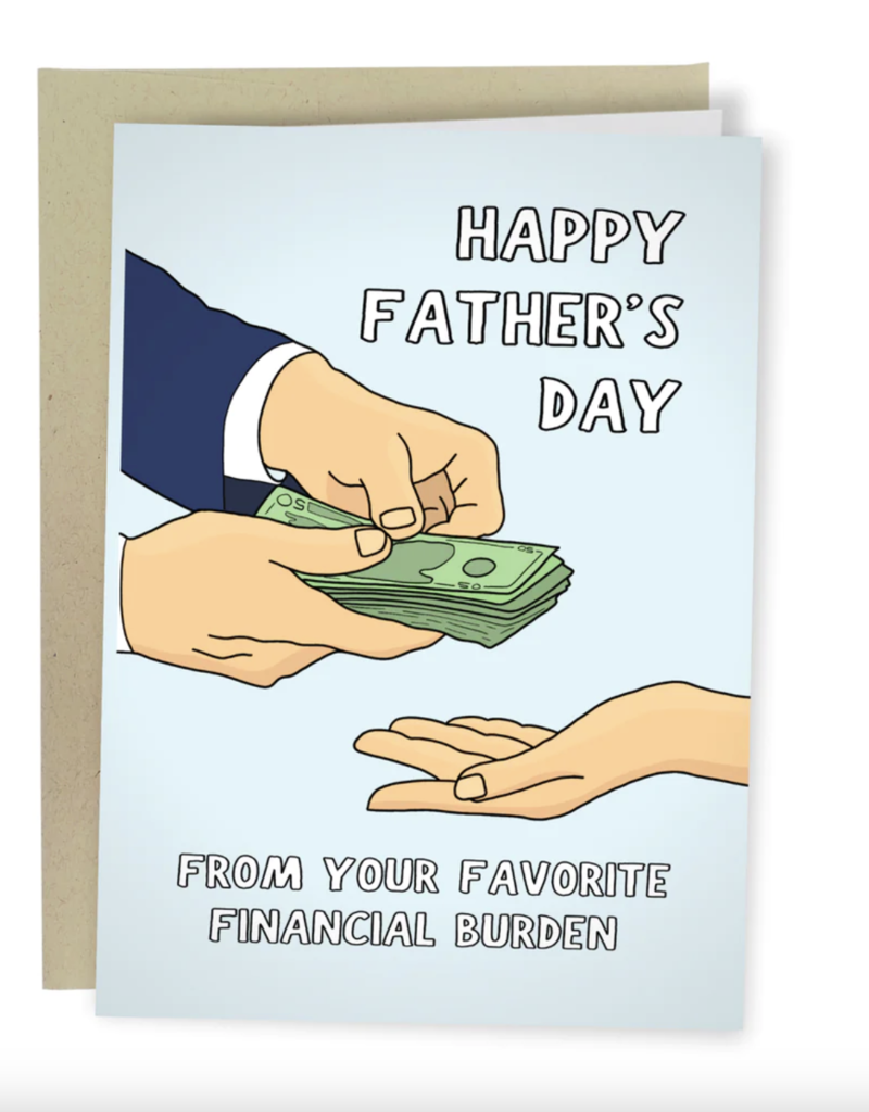 Sleazy Greetings Favorite Financial Burden