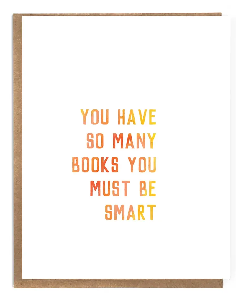 A Zillion Dollars You Have So Many Books You Must Be Smart