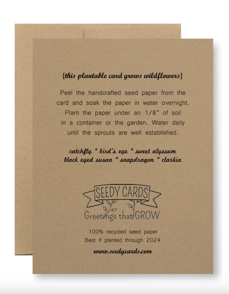 Seedy Your 120 lb Friend Card