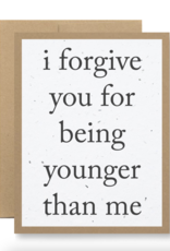 Seedy Cards For Being Younger Than Me