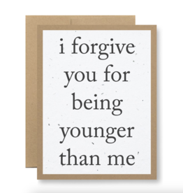 Seedy Cards For Being Younger Than Me