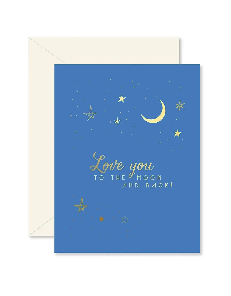 Ginger P. Designs To The Moon and Back Love Greeting Card
