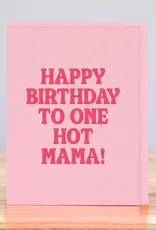 Huckleberry Letter Press Hot Mama Birthday Card