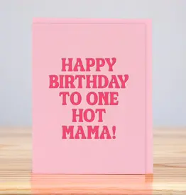 Huckleberry Letter Press Hot Mama Birthday Card