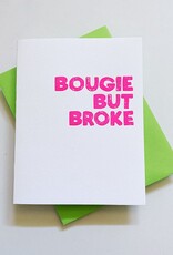 Richie Designs Bougie But Broke Card