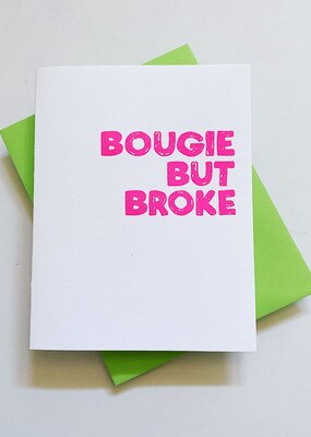 Richie Designs Bougie But Broke Card