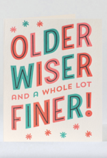 Elum Designs Older Wiser Finer