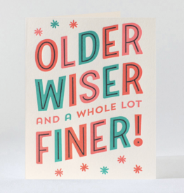 Elum Designs Older Wiser Finer