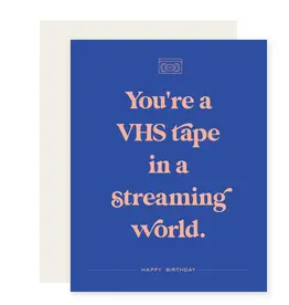 Paloma Paper Co. VHS Tape In A Streaming World-Card
