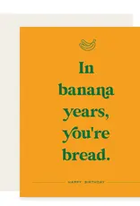 Paloma Paper Co. Banana Years Card