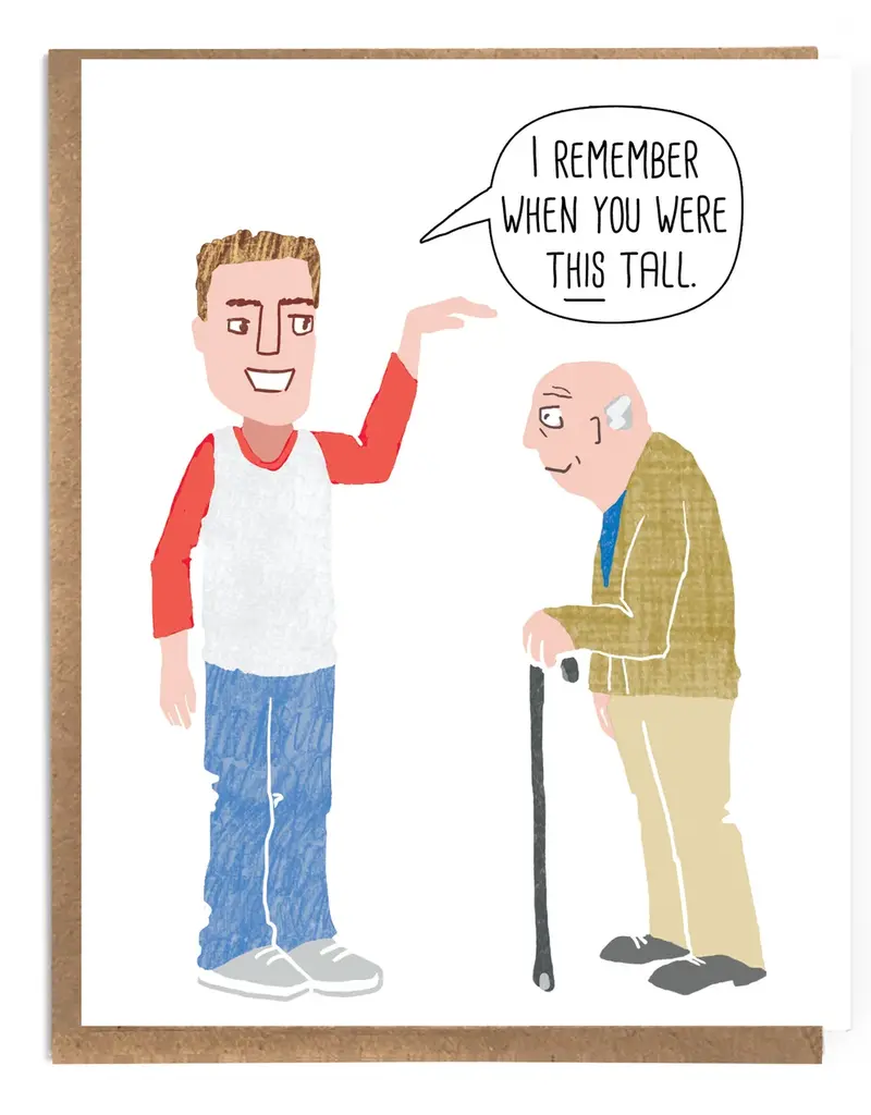 A Zillion Dollars I Remember When You Were This Tall