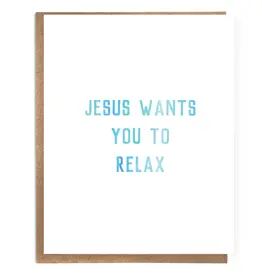 A Zillion Dollars Jesus Wants You To Relax