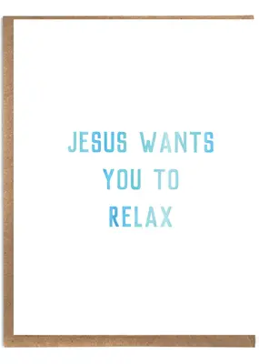 A Zillion Dollars Jesus wants you to relax