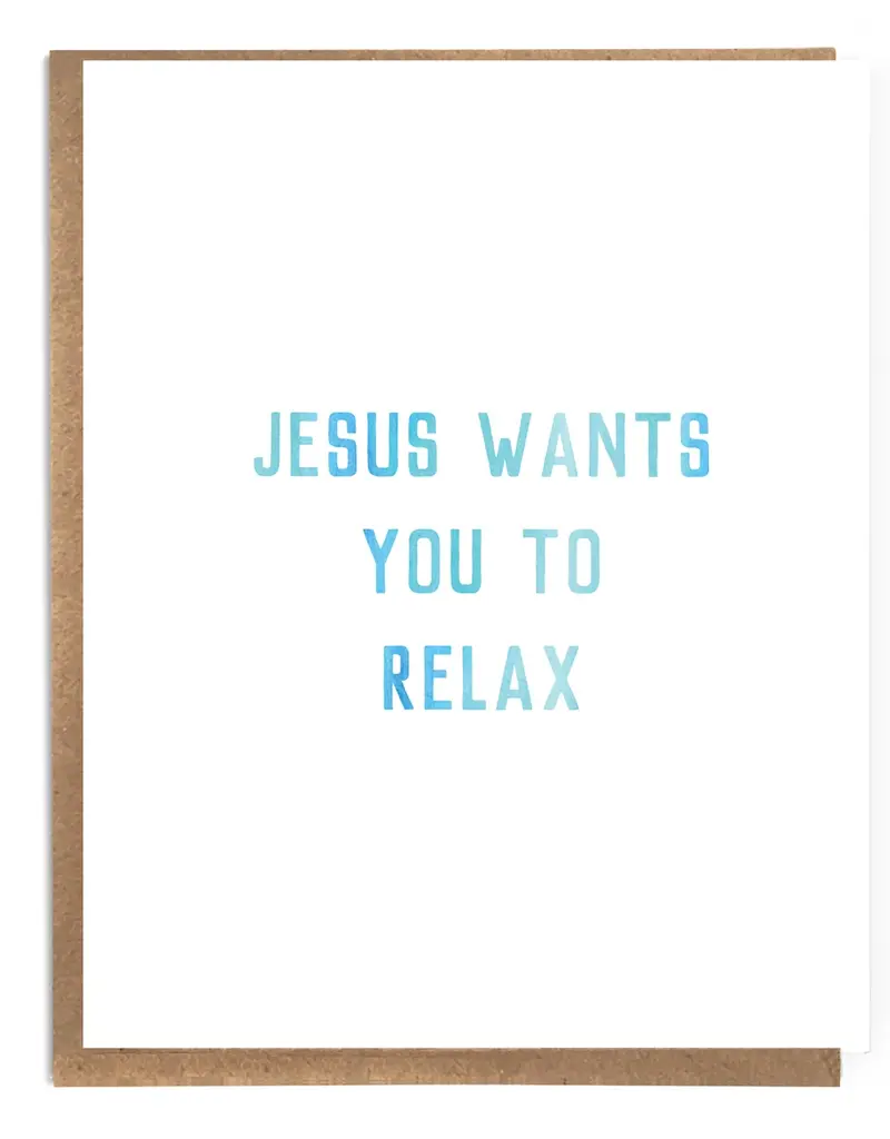 A Zillion Dollars Jesus wants you to relax