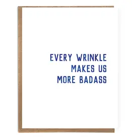 A Zillion Dollars Every Wrinkle Makes Us More BadA$*