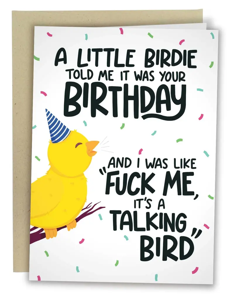 Sleazy Greetings A Little Birdie Told Me