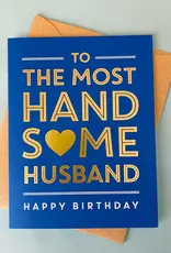 J.Falkner To The Most Handsome Husband Happy-B Day