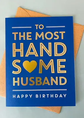 J.Falkner To The Most Handsome Husband Happy-B Day