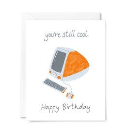 Courtney Beyer Design You're a Classic Computer Birthday Greeting