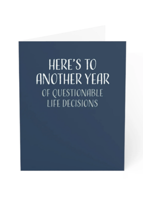 Modern Wit Questionable Life Decisions