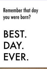 Best Day Ever Born