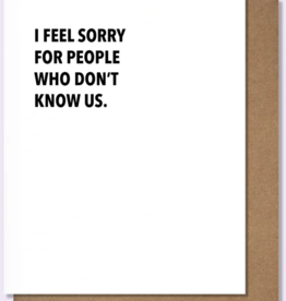 Don't Know Us Card
