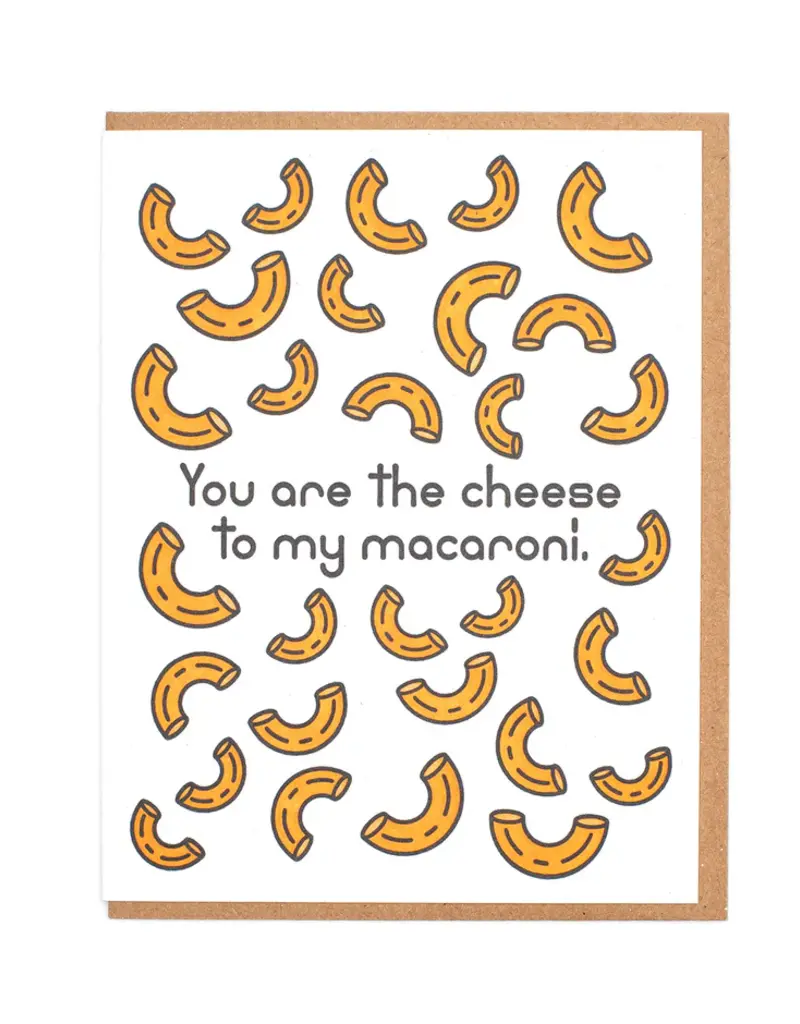 Lady Pilot Letterpress Cheese To My Macaroni