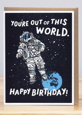 Huckleberry Letter Press You're Out Of This World