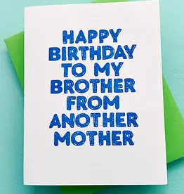 Richie Designs Brother From Another Mother Card