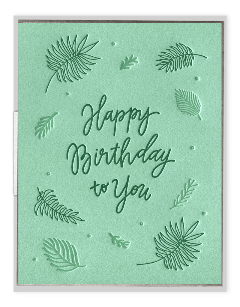 Ink Meets Paper Birthday Ferns