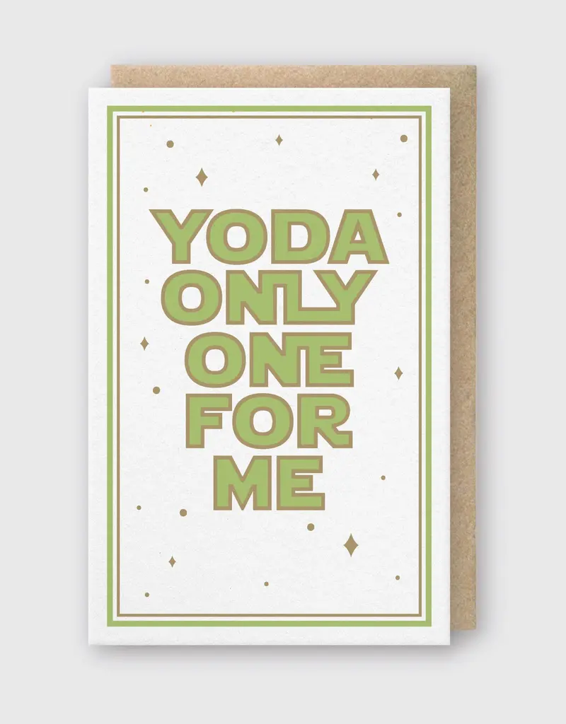 Pike Street Press Yoda Only One For Me