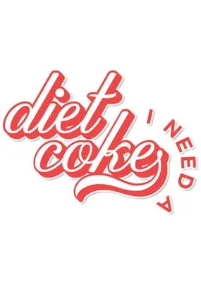 Maddon and Co I Need A Diet Coke Sticker