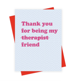Xou Therapist Friend Card