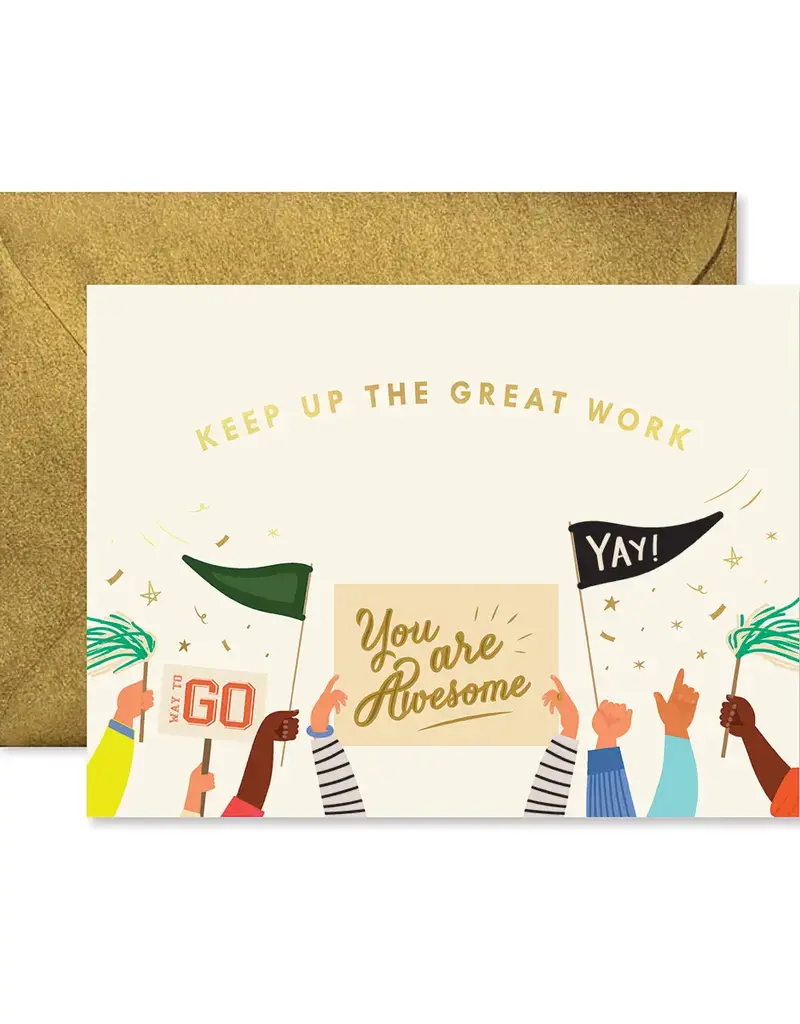 Ginger P. Designs Keep Up The Great Work Cheering Card