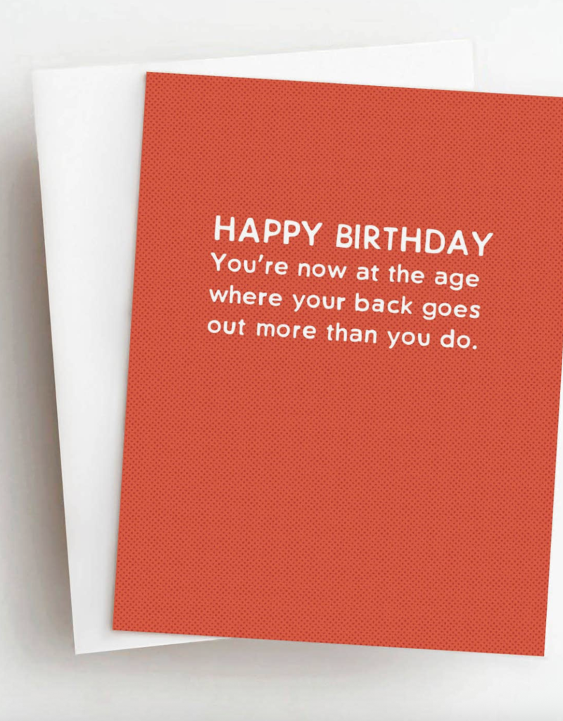 Skel & Co Back Goes Out More Birthday Card